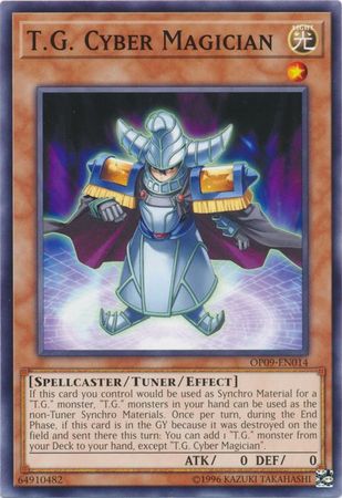 T G Cyber Magician OP09 EN014 Common OTS Tournament Pack 9 OP09 T G Cyber Magician OP09 EN014 Common OTS Tournament Pack 9 OP09