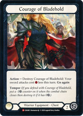 Courage of Bladehold - CRU081 - Majestic Cold Foil 1st Edition
