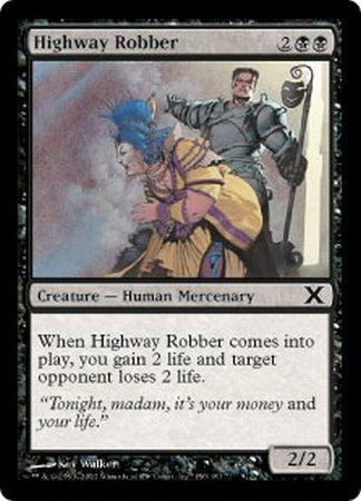 Highway Robber MTG 10th Edition Singles Highway Robber MTG 10th Edition Singles