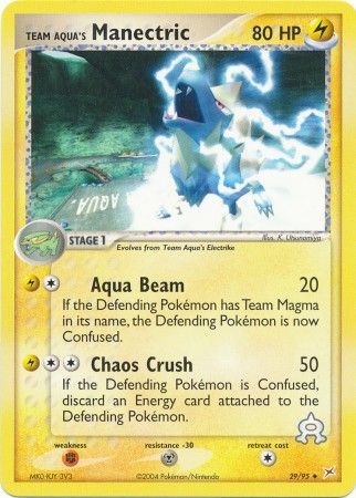 Team Aqua s Manectric 29 95 Uncommon Team Aqua s Manectric 29 95 Uncommon