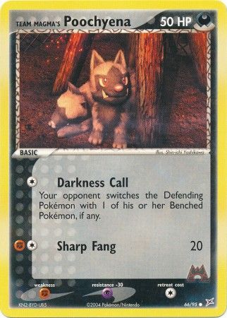 Team Magma s Poochyena 66 95 Common Team Magma s Poochyena 66 95 Common