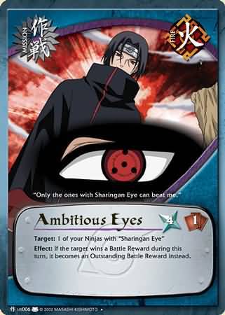 Ambitious Eyes M US006 Uncommon Naruto Eternal Rivalry Ambitious Eyes M US006 Uncommon Naruto Eternal Rivalry