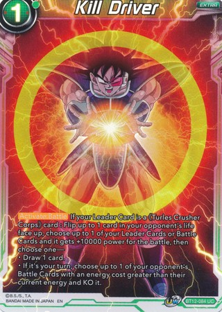 Kill Driver BT12 084 Uncommon Foil Kill Driver BT12 084 Uncommon Foil