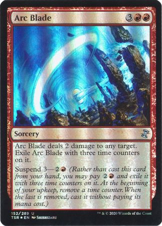 Arc Blade 152 289 Foil Time Spiral Remastered Foil Singles Arc Blade 152 289 Foil Time Spiral Remastered Foil Singles