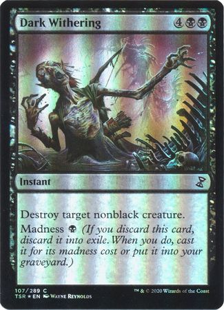 Dark Withering 107 289 Foil Dark Withering 107 289 Foil