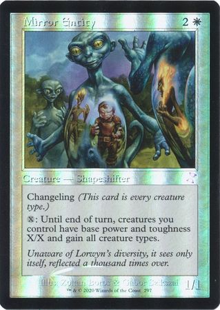 Mirror Entity 297 Timeshifted Foil Mirror Entity 297 Timeshifted Foil