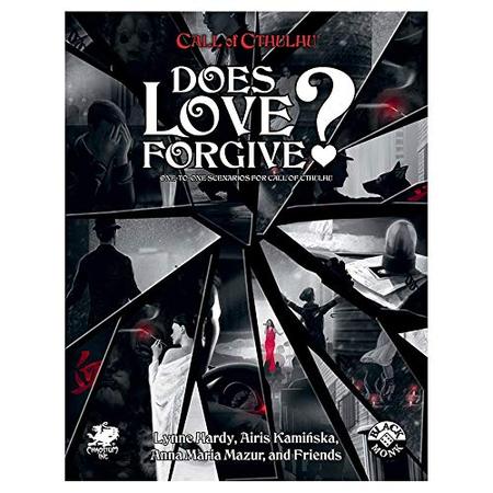 Call of Cthulhu Does Love Forgive CHA 23172 Call of Cthulhu Does Love Forgive CHA 23172