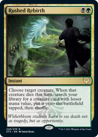 Rushed Rebirth 228 275 Strixhaven School of Mages Singles Rushed Rebirth 228 275 Strixhaven School of Mages Singles