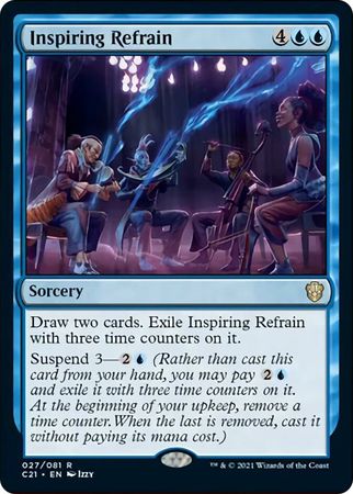Inspiring Refrain 027 Commander 2021 Singles Inspiring Refrain 027 Commander 2021 Singles