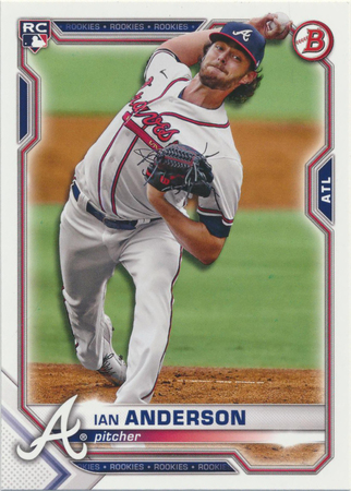 Ian Anderson 2021 Bowman 27 Rookie 2021 Bowman Ian Anderson 2021 Bowman 27 Rookie 2021 Bowman