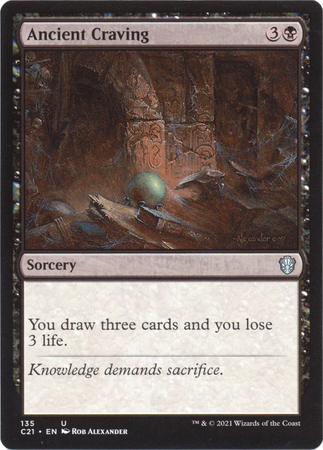 Ancient Craving 135 Commander 2021 Singles Ancient Craving 135 Commander 2021 Singles