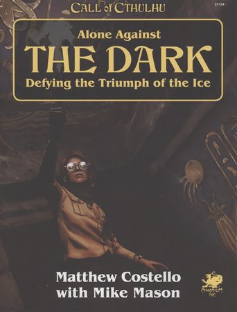 Call of Cthulhu 7th Edition Alone Against the Dark CHA23154 Call of Cthulhu 7th Edition Alone Against the Dark CHA23154