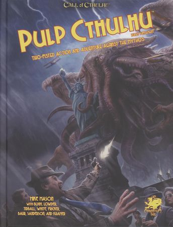 Pulp Cthulhu 7th Edition RPG Pulp Cthulhu 7th Edition RPG