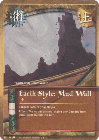 Earth Style Mud Wall 158 Uncommon Foil 1st Edition Naruto The Chosen Earth Style Mud Wall 158 Uncommon Foil 1st Edition Naruto The Chosen
