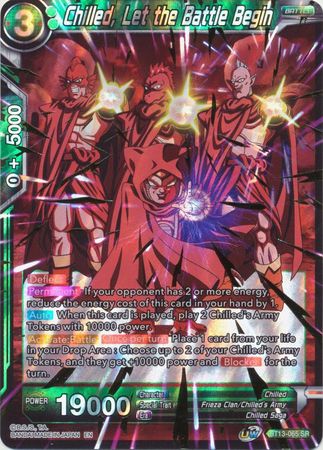 Chilled Let the Battle Begin BT13 065 Super Rare UW Series 4 Supreme Rivalry Singles Chilled Let the Battle Begin BT13 065 Super Rare UW Series 4 Supreme Rivalry Singles