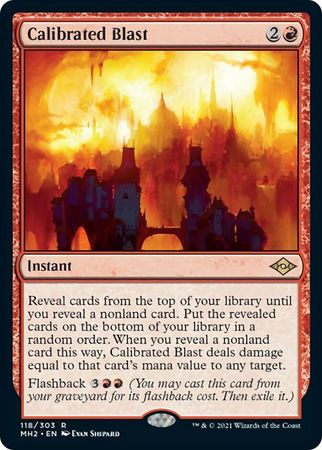 Calibrated Blast 118 303 Modern Horizons 2 Singles Calibrated Blast 118 303 Modern Horizons 2 Singles