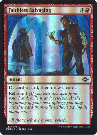 Faithless Salvaging 122 303 Foil Faithless Salvaging 122 303 Foil