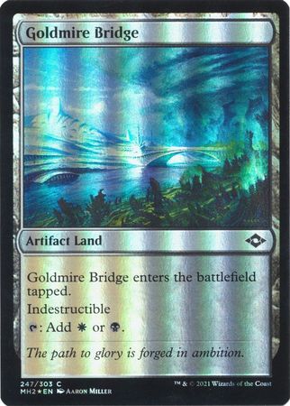 Goldmire Bridge 247 303 Foil Modern Horizons 2 Foil Singles Goldmire Bridge 247 303 Foil Modern Horizons 2 Foil Singles