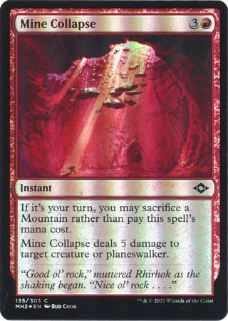 Mine Collapse 135 303 Foil Modern Horizons 2 Foil Singles Mine Collapse 135 303 Foil Modern Horizons 2 Foil Singles