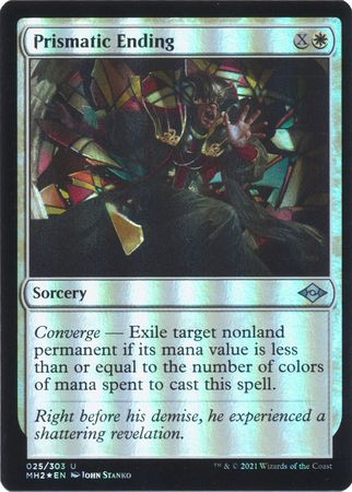 Prismatic Ending 025 303 Foil Modern Horizons 2 Foil Singles Prismatic Ending 025 303 Foil Modern Horizons 2 Foil Singles