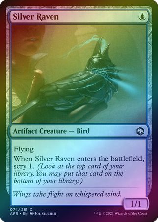 Silver Raven 074 281 Foil Silver Raven 074 281 Foil