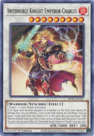 Infernoble Knight Emperor Charles MP21 EN127 Rare 1st Edition 2021 Mega Tin Ancient Battles 1st Edition Singles Infernoble Knight Emperor Charles MP21 EN127 Rare 1st Edition 2021 Mega Tin Ancient Battles 1st Edition Singles