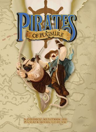 Pirates of Pugmire Sourcebook Onyx Path Publishing PUG014 Pirates of Pugmire RPG Pirates of Pugmire Sourcebook Onyx Path Publishing PUG014 Pirates of Pugmire RPG