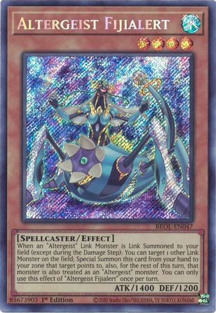 Altergeist Fijialert BROL EN047 Secret Rare 1st Edition Altergeist Fijialert BROL EN047 Secret Rare 1st Edition