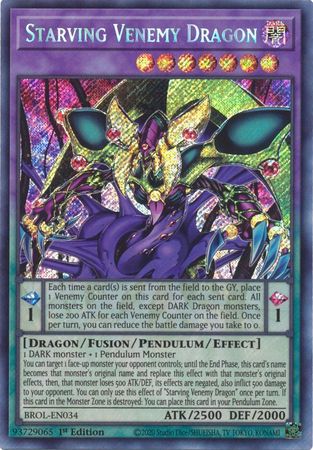 Starving Venemy Dragon BROL EN034 Secret Rare 1st Edition Starving Venemy Dragon BROL EN034 Secret Rare 1st Edition