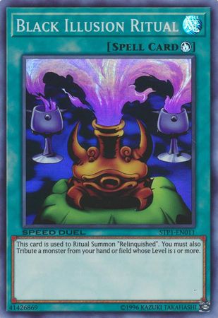 Black Illusion Ritual STP1 EN011 Super Rare Speed Duel Tournament Pack 1 STP1 Black Illusion Ritual STP1 EN011 Super Rare Speed Duel Tournament Pack 1 STP1