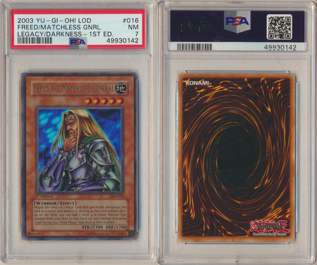 Freed the Matchless General LOD 016 PSA 7 NM Ultra Rare 1st Edition 0142 PSA Graded Yugioh Cards Freed the Matchless General LOD 016 PSA 7 NM Ultra Rare 1st Edition 0142 PSA Graded Yugioh Cards