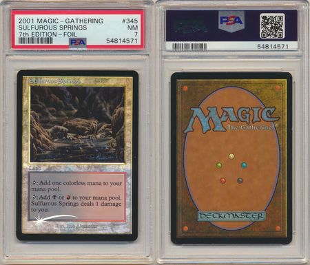 Sulfurous Springs - PSA 7 NM - Foil 4571 (7th Edition)