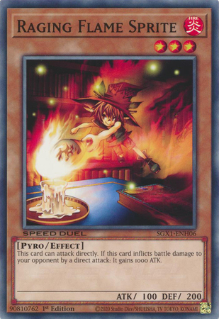 Raging Flame Sprite SGX1 ENH06 Common 1st Edition Speed Duel GX Duel Academy Box Singles Raging Flame Sprite SGX1 ENH06 Common 1st Edition Speed Duel GX Duel Academy Box Singles