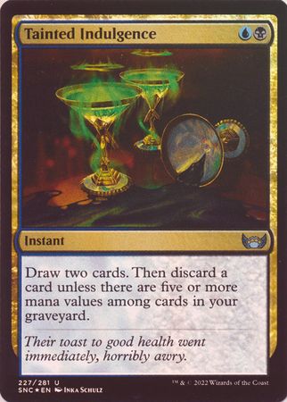 Tainted Indulgence 227 281 Foil Streets of New Capenna Foil Singles Tainted Indulgence 227 281 Foil Streets of New Capenna Foil Singles