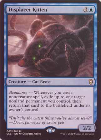 Displacer Kitten 063 361 Foil Commander Legends Battle for Baldur s Gate Foil Singles Displacer Kitten 063 361 Foil Commander Legends Battle for Baldur s Gate Foil Singles