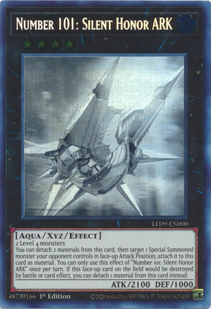 Number 101 Silent Honor ARK LED9 EN000 Ghost Rare 1st Edition Number 101 Silent Honor ARK LED9 EN000 Ghost Rare 1st Edition