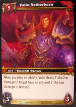 Volin Netherburn 208 319 Uncommon WoW March of the Legion Volin Netherburn 208 319 Uncommon WoW March of the Legion