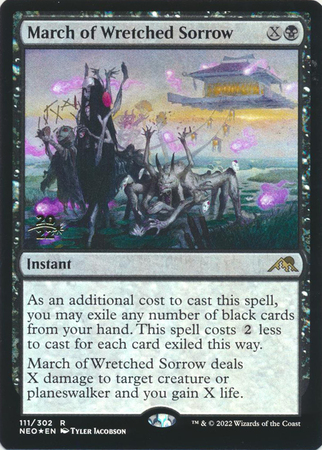 March of Wretched Sorrow 111 302 Pre Release Foil Promo Magic The Gathering Promo Cards March of Wretched Sorrow 111 302 Pre Release Foil Promo Magic The Gathering Promo Cards