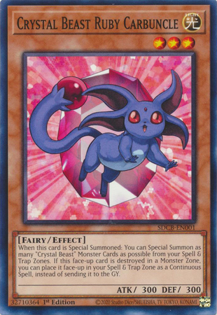 Crystal Beast Ruby Carbuncle SDCB EN001 Common 1st Edition Legend of the Crystal Beasts 1st Edition Singles Crystal Beast Ruby Carbuncle SDCB EN001 Common 1st Edition Legend of the Crystal Beasts 1st Edition Singles