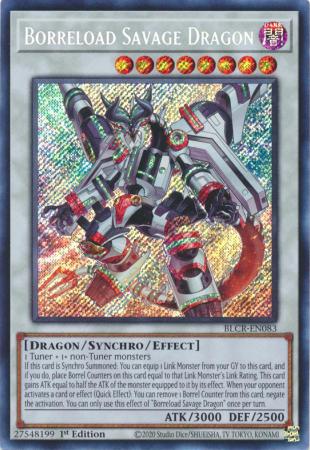 Borreload Savage Dragon - BLCR-EN083 - Secret Rare 1st Edition