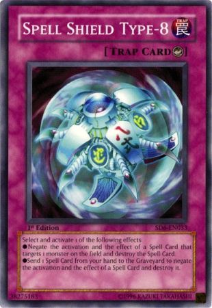 Spell Shield Type 8 SD6 EN033 Common 1st Edition Spell Shield Type 8 SD6 EN033 Common 1st Edition