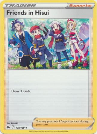 Friends in Hisui 130 159 Uncommon Crown Zenith Singles Friends in Hisui 130 159 Uncommon Crown Zenith Singles
