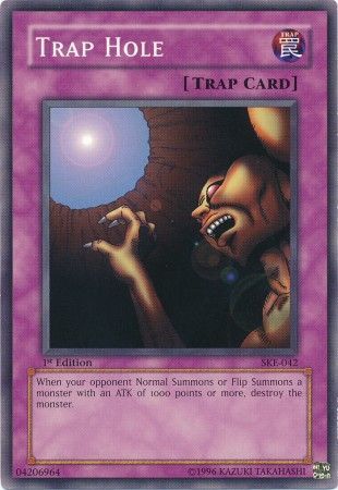 Trap Hole SKE 042 Common 1st Edition Trap Hole SKE 042 Common 1st Edition