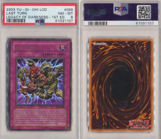Last Turn LOD 099 PSA 8 NM MT Ultra Rare 1st Edition 1107 PSA Graded Yugioh Cards Last Turn LOD 099 PSA 8 NM MT Ultra Rare 1st Edition 1107 PSA Graded Yugioh Cards