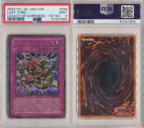 Last Turn LOD 099 PSA 9 MINT Ultra Rare 1st Edition 7692 PSA Graded Yugioh Cards Last Turn LOD 099 PSA 9 MINT Ultra Rare 1st Edition 7692 PSA Graded Yugioh Cards