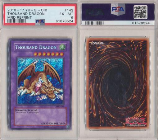 Thousand Dragon MRD 143 PSA 6 EX MT Secret Rare Unlimited 8524 PSA Graded Yugioh Cards Thousand Dragon MRD 143 PSA 6 EX MT Secret Rare Unlimited 8524 PSA Graded Yugioh Cards