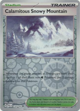 Calamitous Snowy Mountain 174 193 Uncommon Reverse Holo Calamitous Snowy Mountain 174 193 Uncommon Reverse Holo
