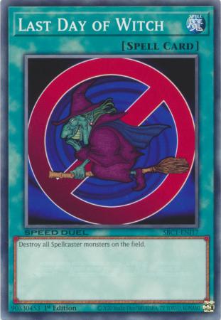 Last Day of Witch SBC1 ENI17 Common 1st Edition Speed Duel Streets of Battle City Singles Last Day of Witch SBC1 ENI17 Common 1st Edition Speed Duel Streets of Battle City Singles