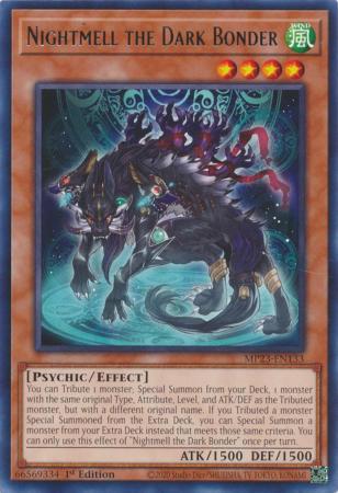 Nightmell the Dark Bonder MP23 EN133 Rare 1st Edition 