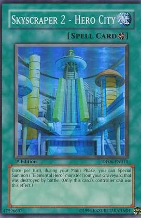 Skyscraper 2 Hero City DP06 EN014 Super Rare 1st Edition Skyscraper 2 Hero City DP06 EN014 Super Rare 1st Edition
